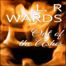 Out of The Ashes Out of The Ashes